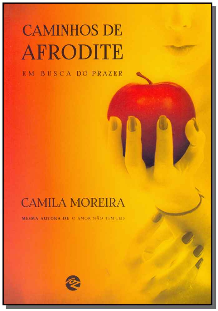 Caminhos de Afrodite - Em Busca do Prazer