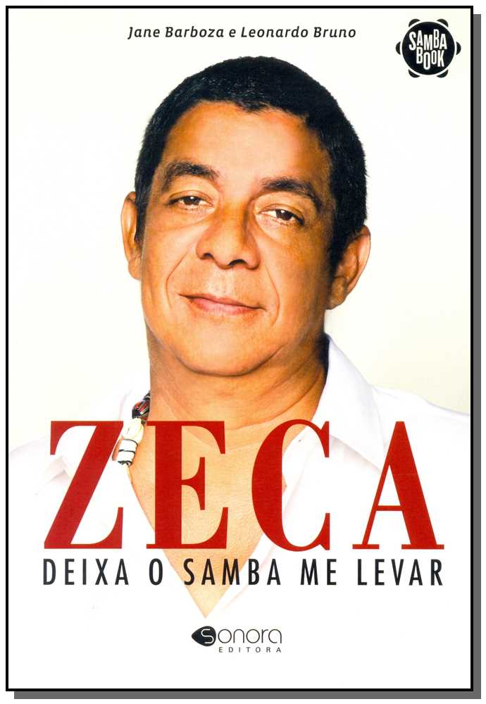 Zeca - Deixa o Samba Me Levar