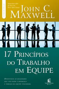17 Princípios do Trabalho em Equipe