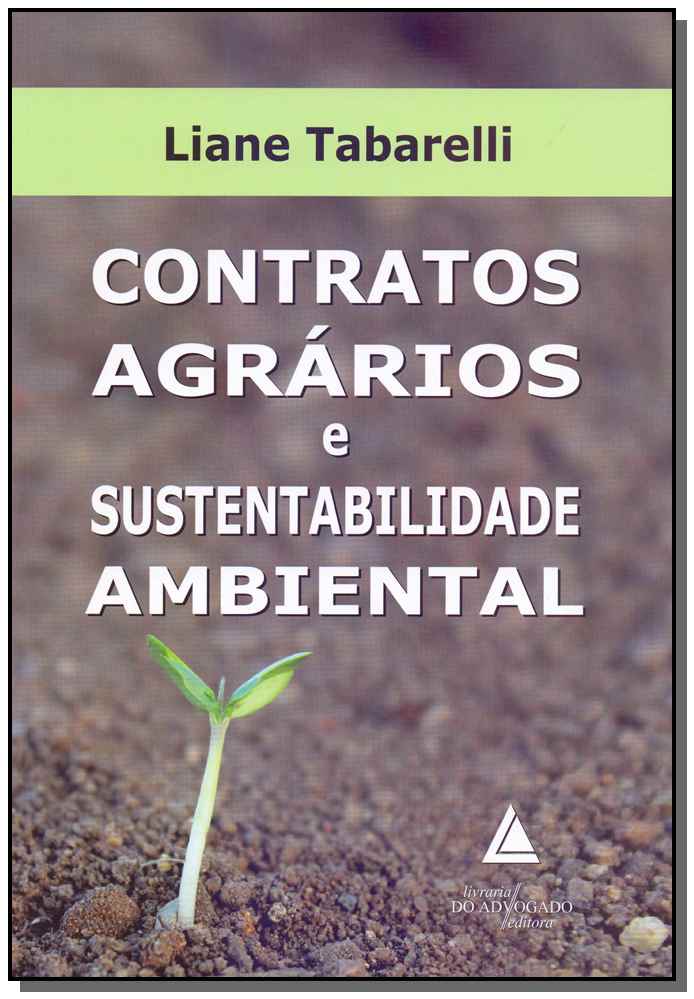 Contratos Agrários e Sustentabilidade Ambiental
