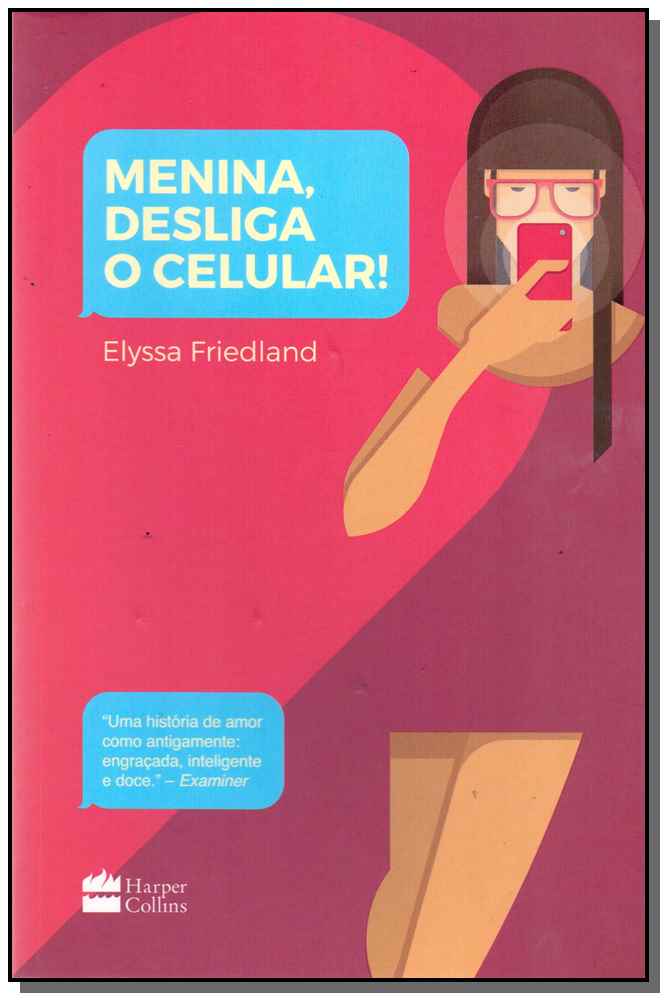 Menina Desliga o Celular