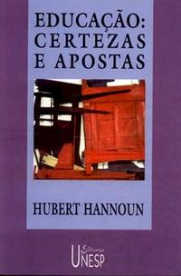 Educação - Certezas e Apostas