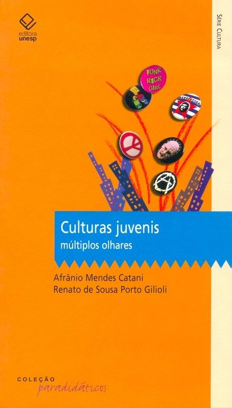 Culturas Juvenis - Múltiplos Olhares