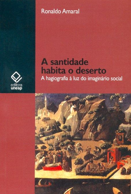 Santidade Habita o Deserto, a