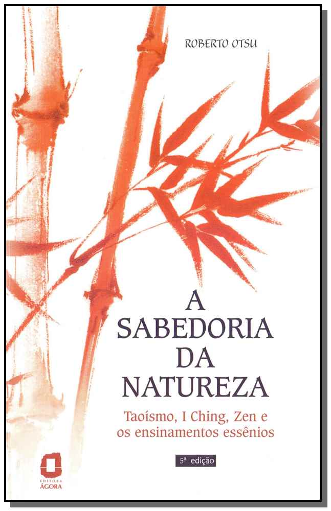 A Sabedoria da Natureza - 05ed/16
