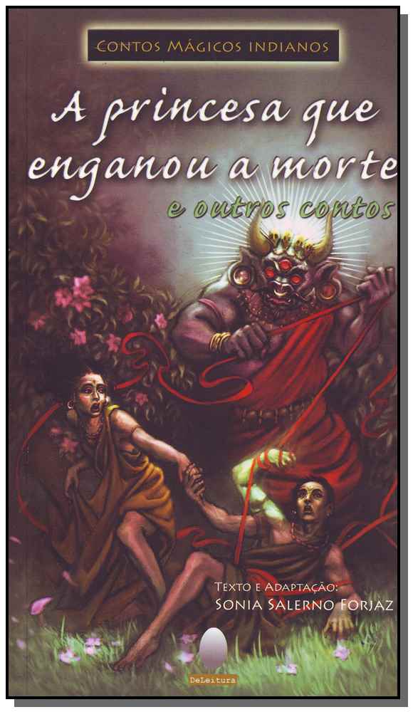 Princesa que Enganou a Morte e Outros Contos,a