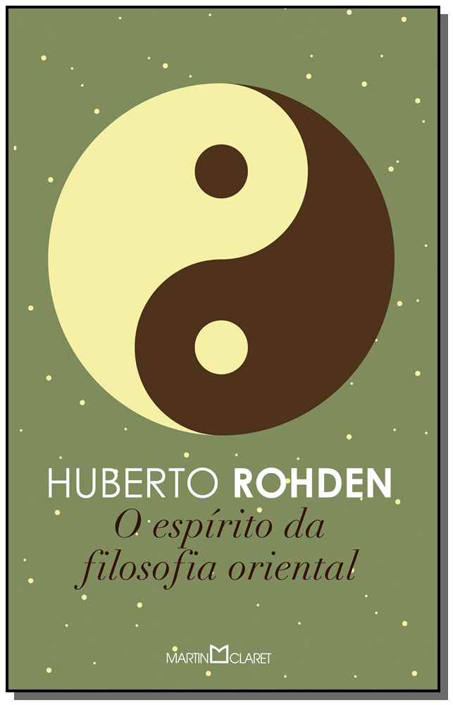 O Espirito da Filosofia Oriental