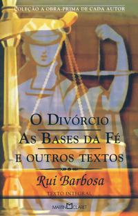 Divorcio, as Bases da Fe e Outros, o