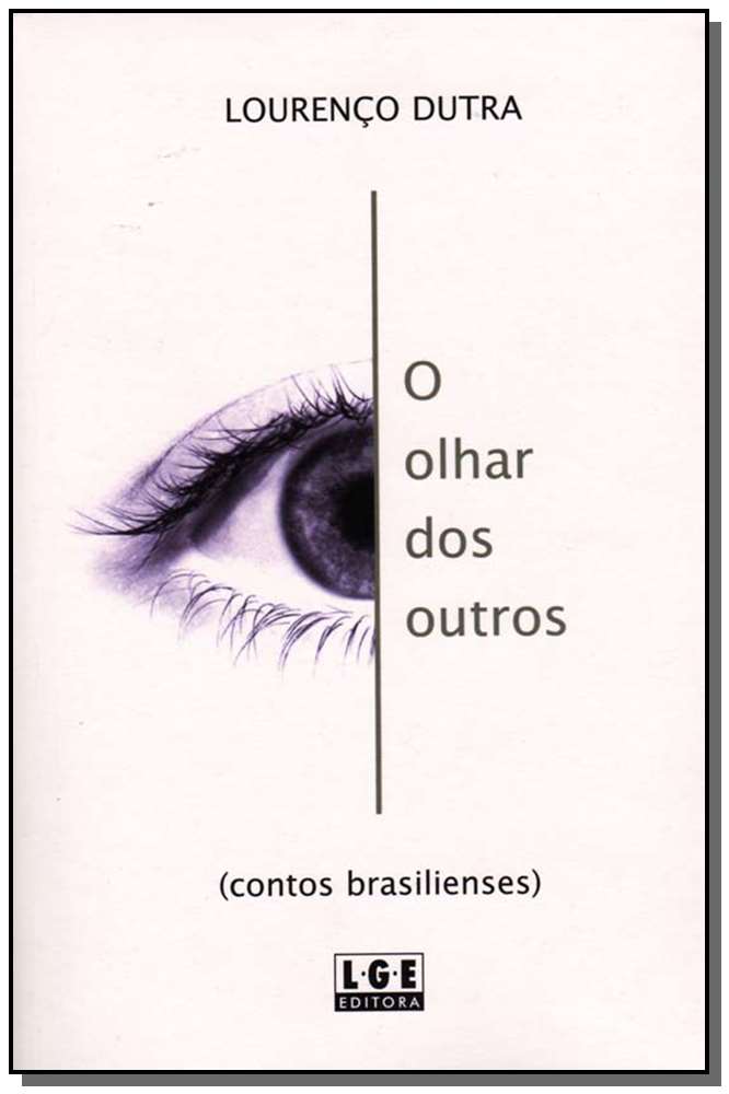 Olhar dos Outros, o