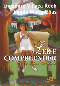 Ler e Compreender - Os Sentidos do Texto