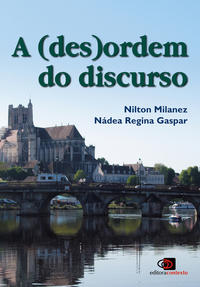 A (Des)Ordem do Discurso