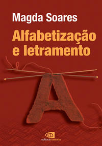 Alfabetização e Letramento - Nova Edição