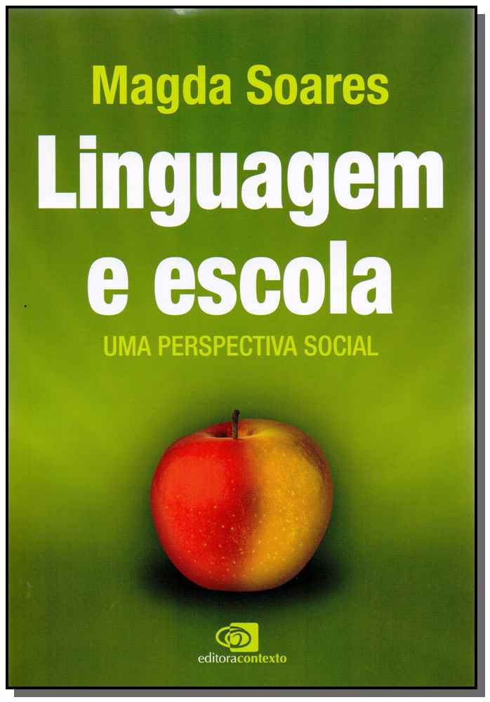 Linguagem e Escola, uma Perpectiva Social