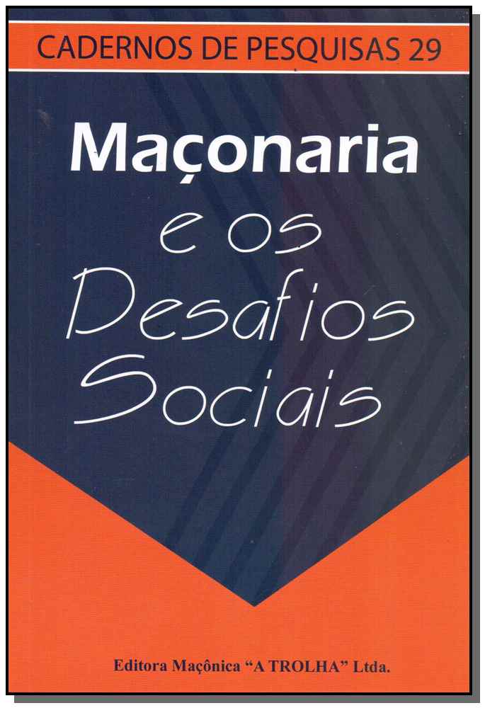 Maçonaria e os Desafios Sociais