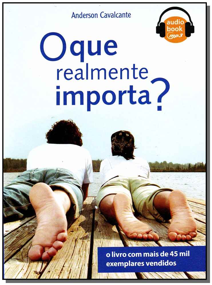 O que Realmente Importa? - Audiobook