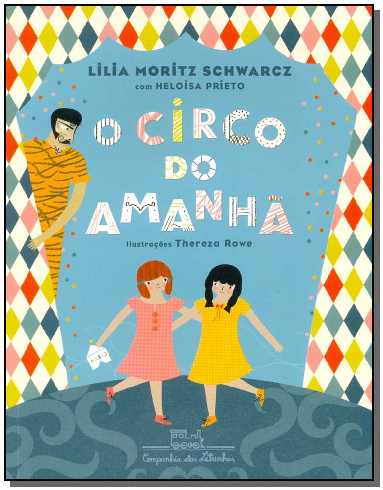Circo do Amanhã, o