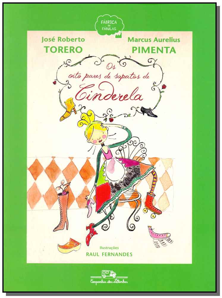 Os Oito Pares de Sapatos de Cinderela