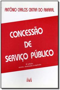 Concessão de Serviço Público - 2 Ed./2001