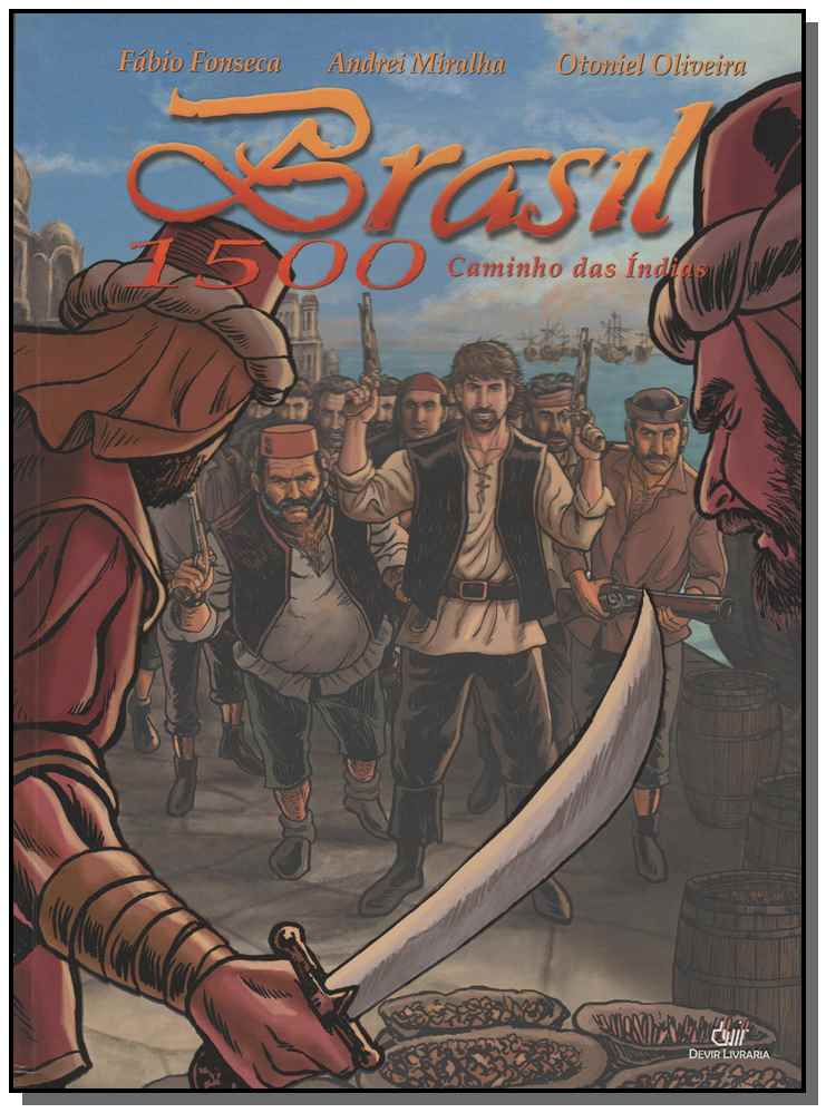 Brasil 1500 - Vol.3 - Caminho das Indias