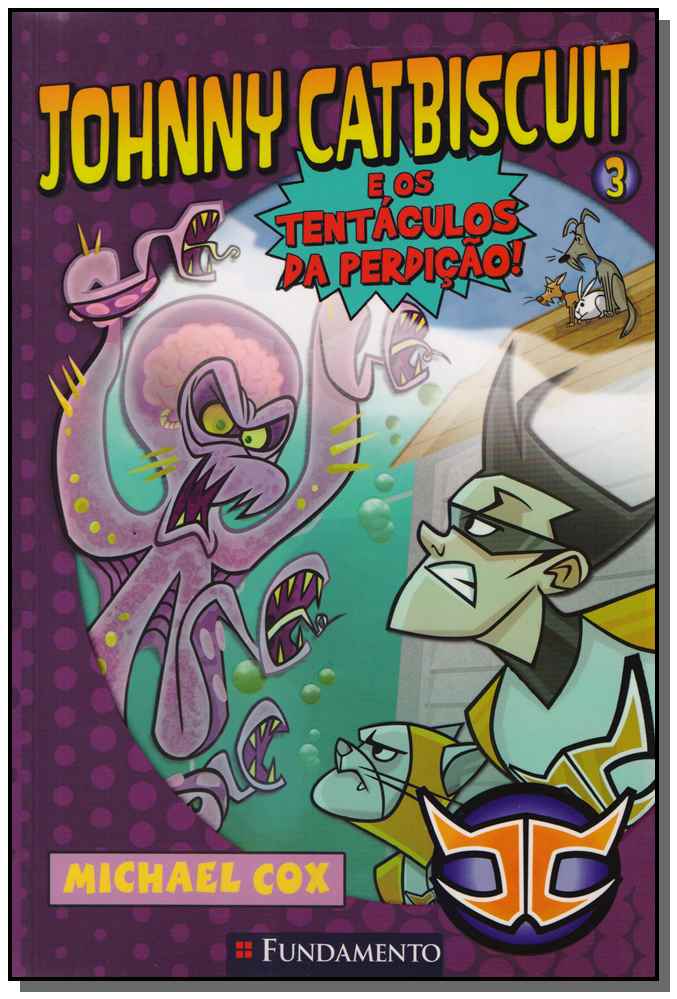 Johnny Catbiscuit - E os Tentaculos da Perdicao