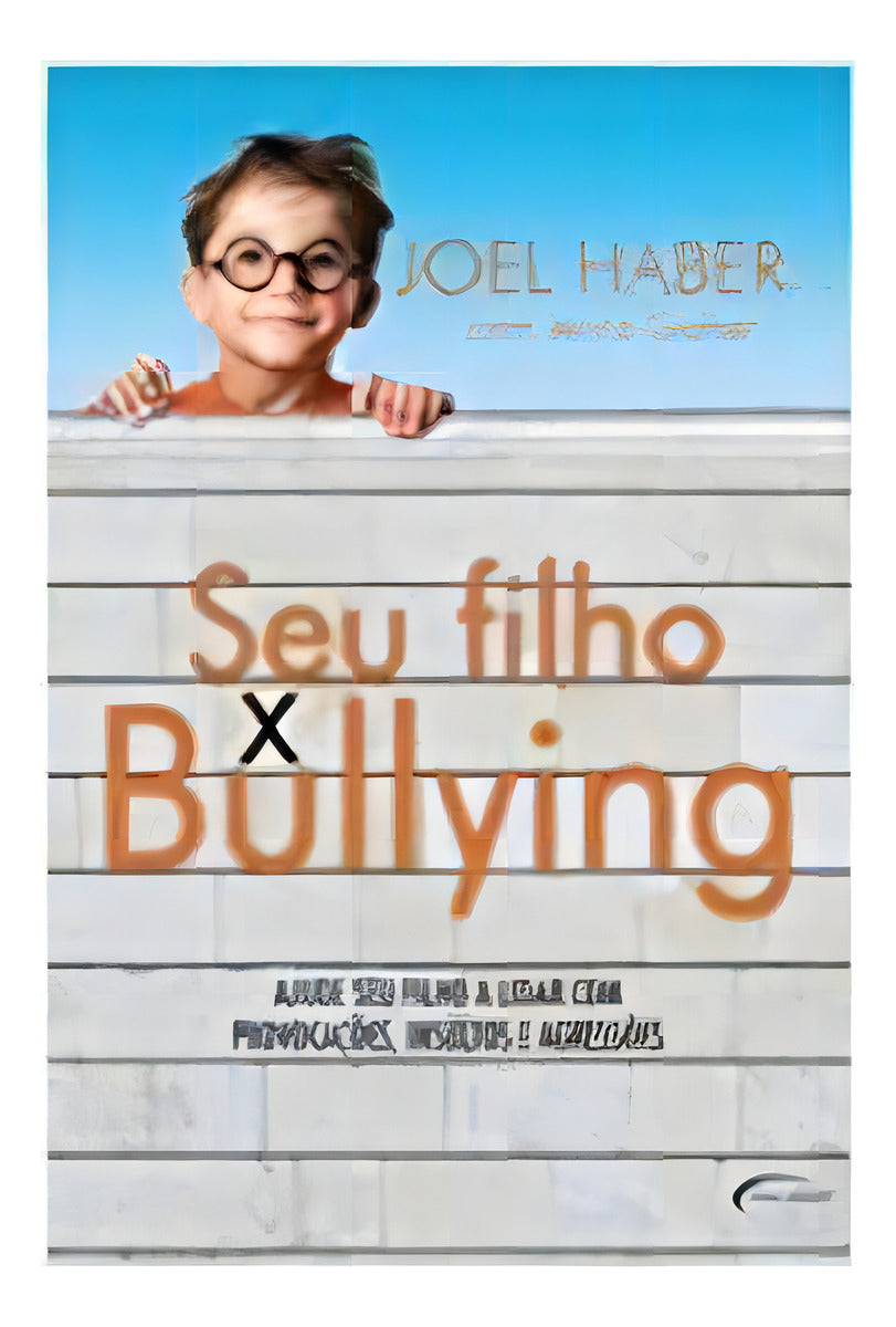 Seu Filho X Bullying