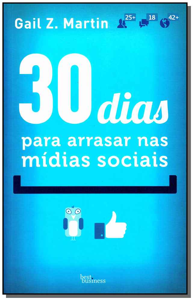30 Dias para Arrasar nas Mídias Sociais