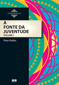 A Fonte da Juventude (Vol. 2)