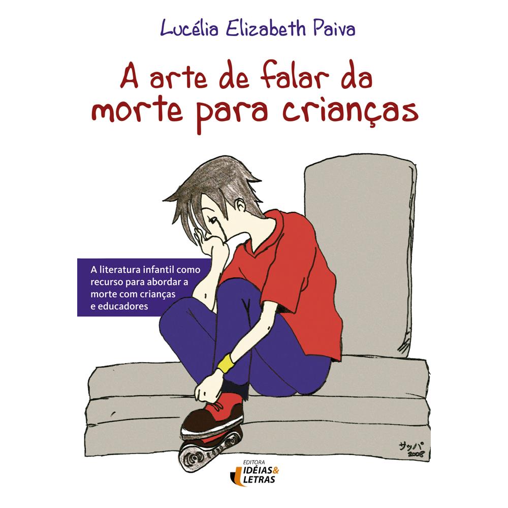 A Arte de Falar da Morte para Criancas