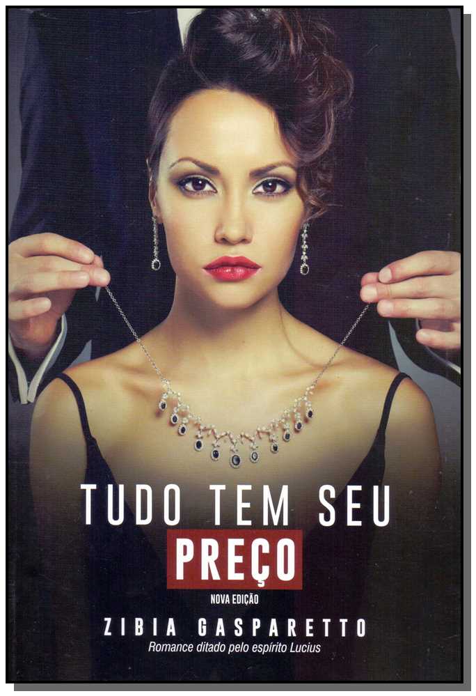 Tudo Tem Seu Preço - Nova Edição