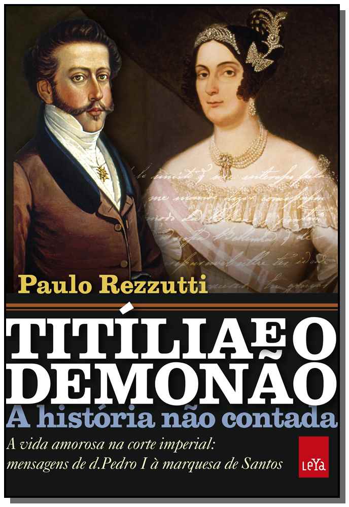 Titília e o Demonão - A História Não Contada