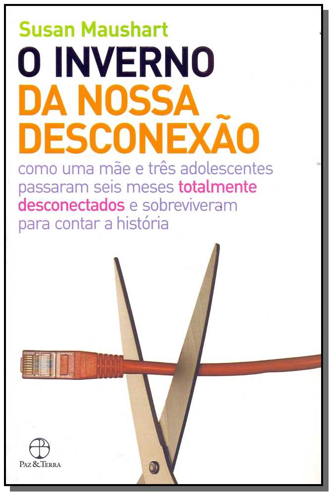 Inverno da Nossa Desconexão, o