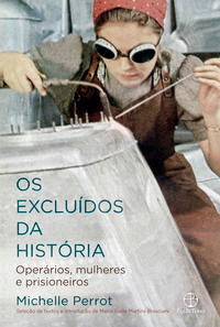 Excluídos da História, os