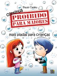 Continua Proibido para Maiores