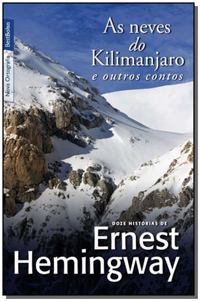 Neves do Kilimanjaro e Outros Contos, as - Bolso