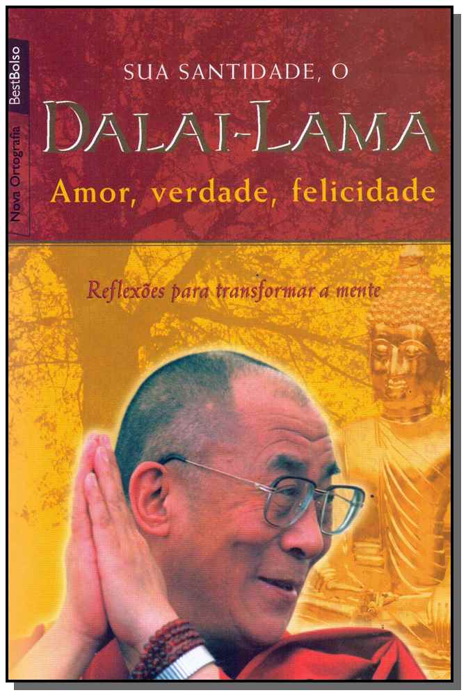 Amor, Verdade, Felicidade - Best Bolso
