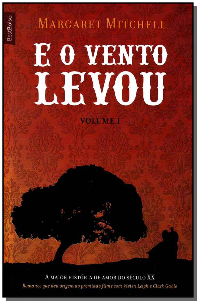 E o Vento Levou (Vol. 1 - Edição de Bolso)