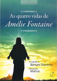 As Quatro Vidas de Amélie Fontaine