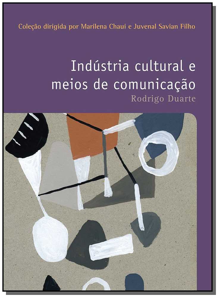 Industria Cultural e Meios de Comunicacao - Vol. 3