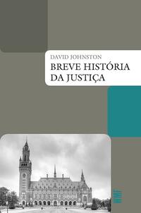 Breve Historia da Justica