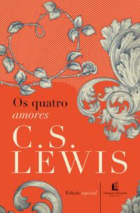 Quatro Amores, os - Ed. Especial