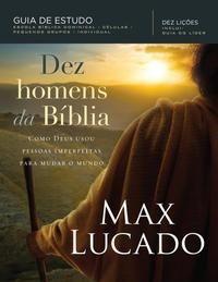 Dez Homens da Bíblia