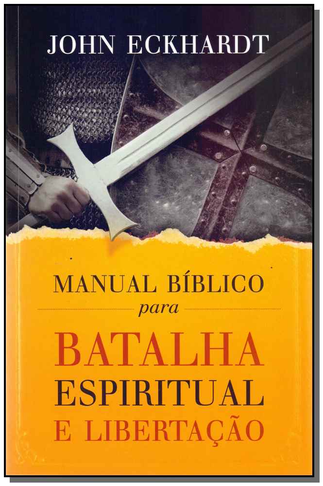 Manual Biblico para Batalha Espiritual e Libertaca
