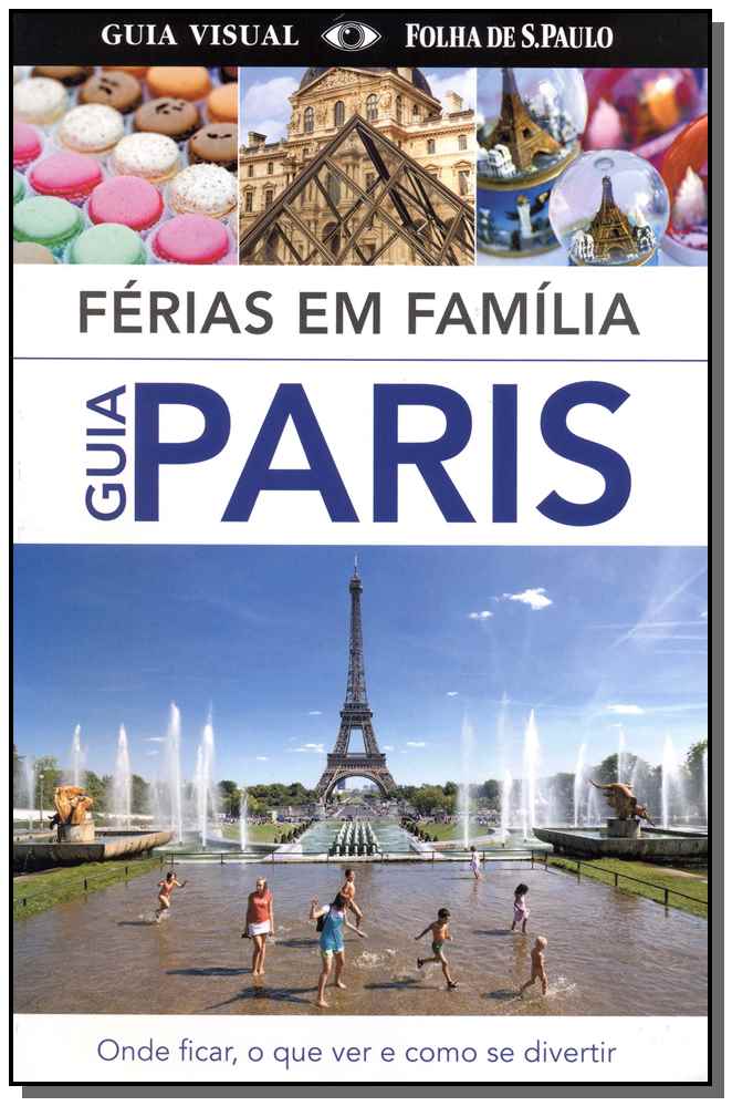 Paris - Ferias em Familia
