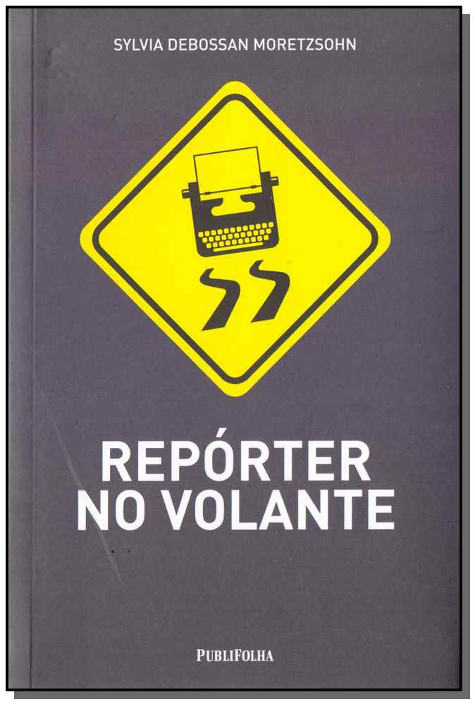 Reporter no Volante