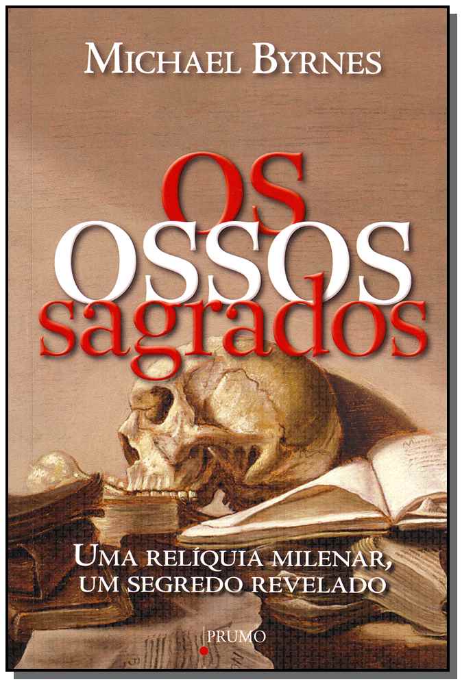 Ossos Sagrados, os