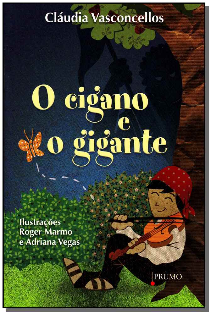 Cigano e o Gigante, o