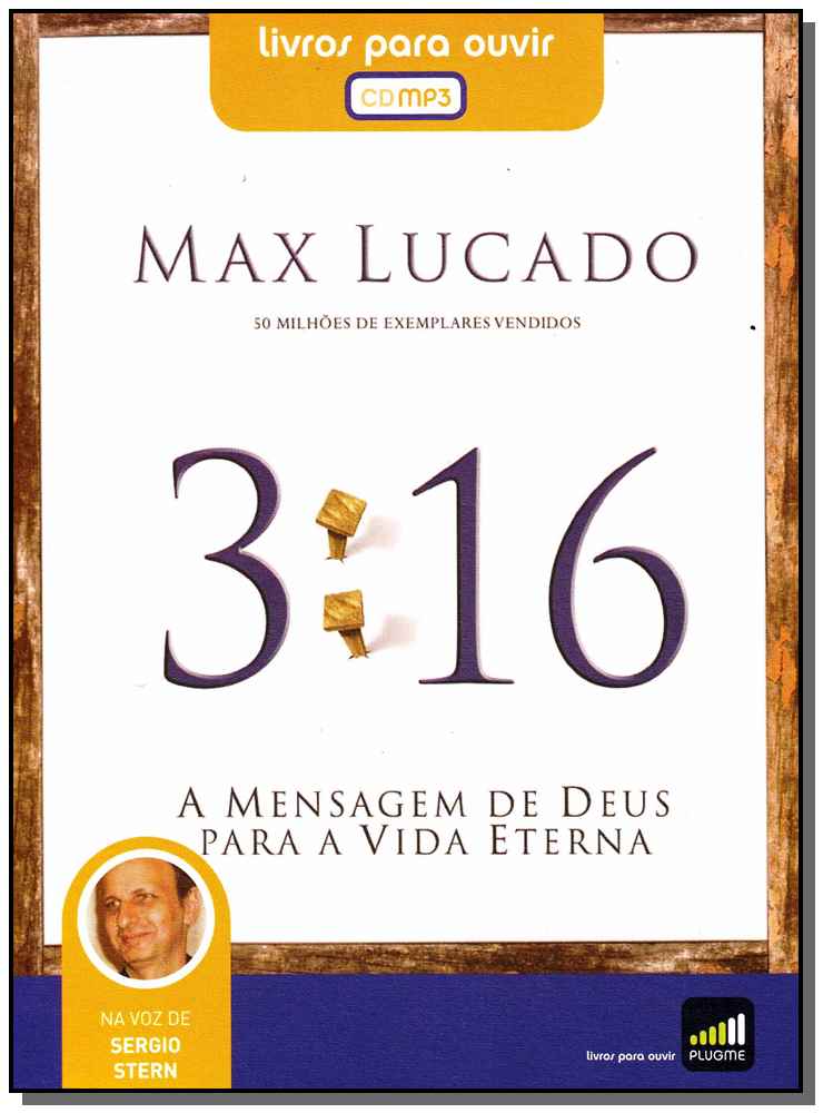 3:16 - A Mensagem de Deus para a Vida Eterna