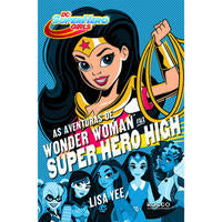 As Aventuras de Wonder Woman na Super Hero High