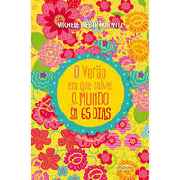 O Verão em que Salvei o Mundo... em 65 Dias