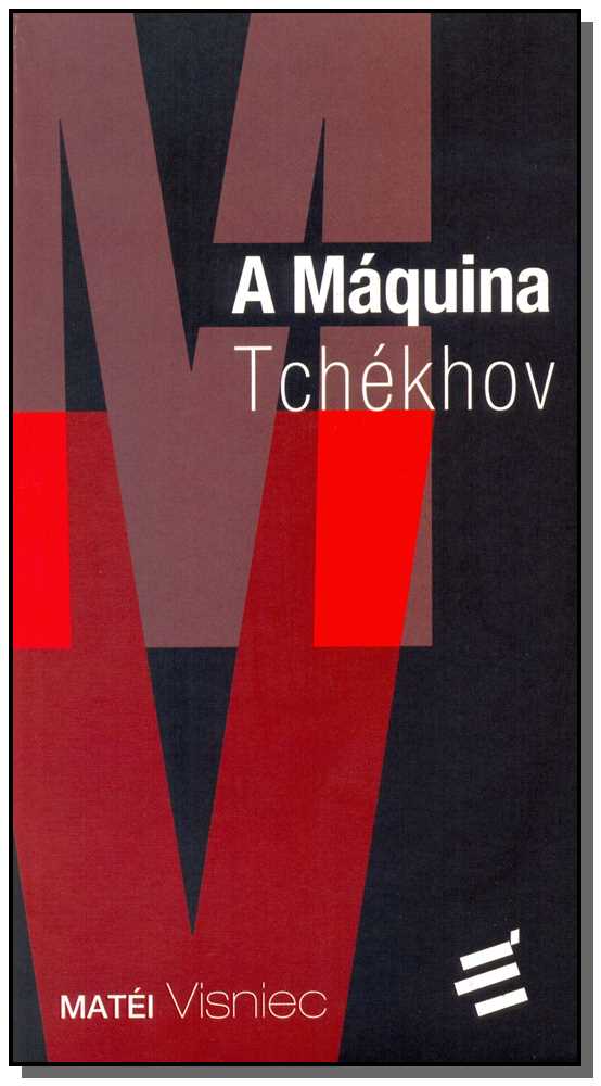 Máquina Tchékhov, a
